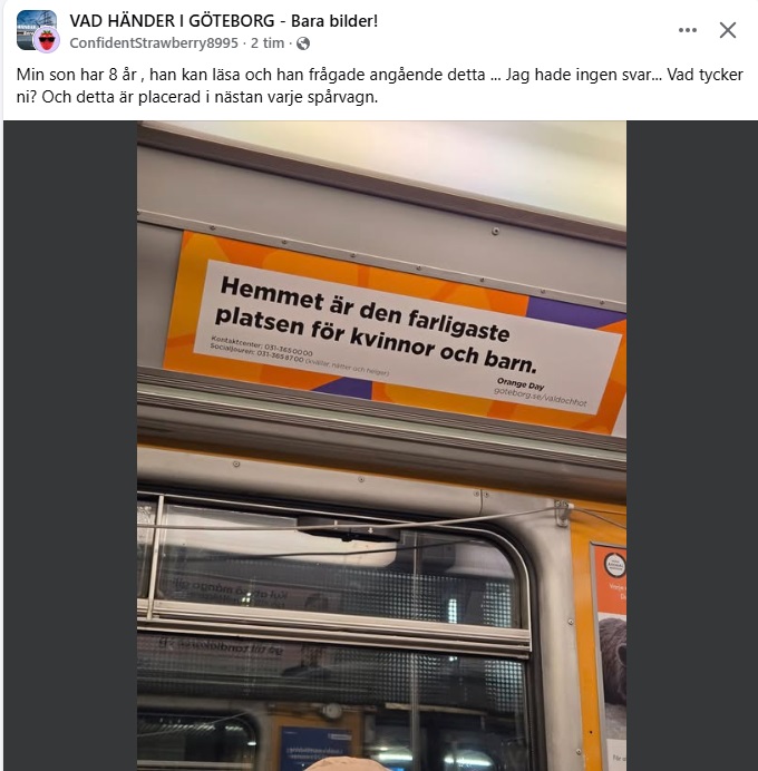 Hemmet mest otrygga platsen, säger en skylt på språvagnen där småbarn reser dagligen.